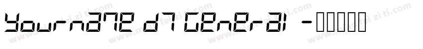 Yourname D7 General字体转换
